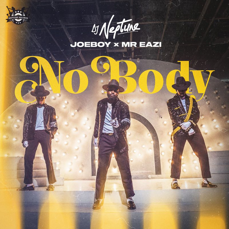 Download DJ Neptune, Joeboy & Mr Eazi - Nobody