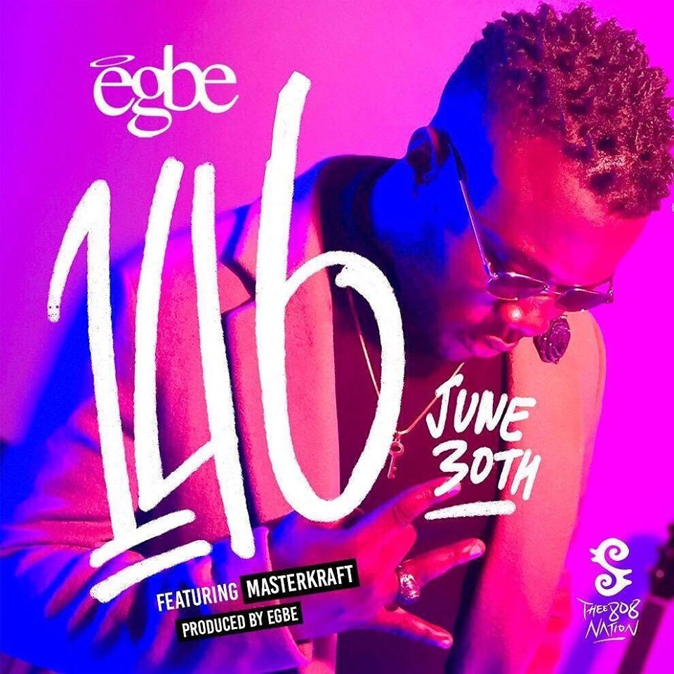 "146" by EGBE artist under Thee 808 Nation