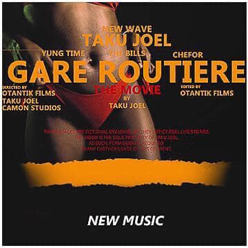 "Gare Routiere" - Taku Joel x Chefor x Yung Time