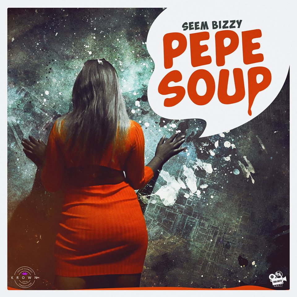 "Pepe Soup" - Seem Bizzy
