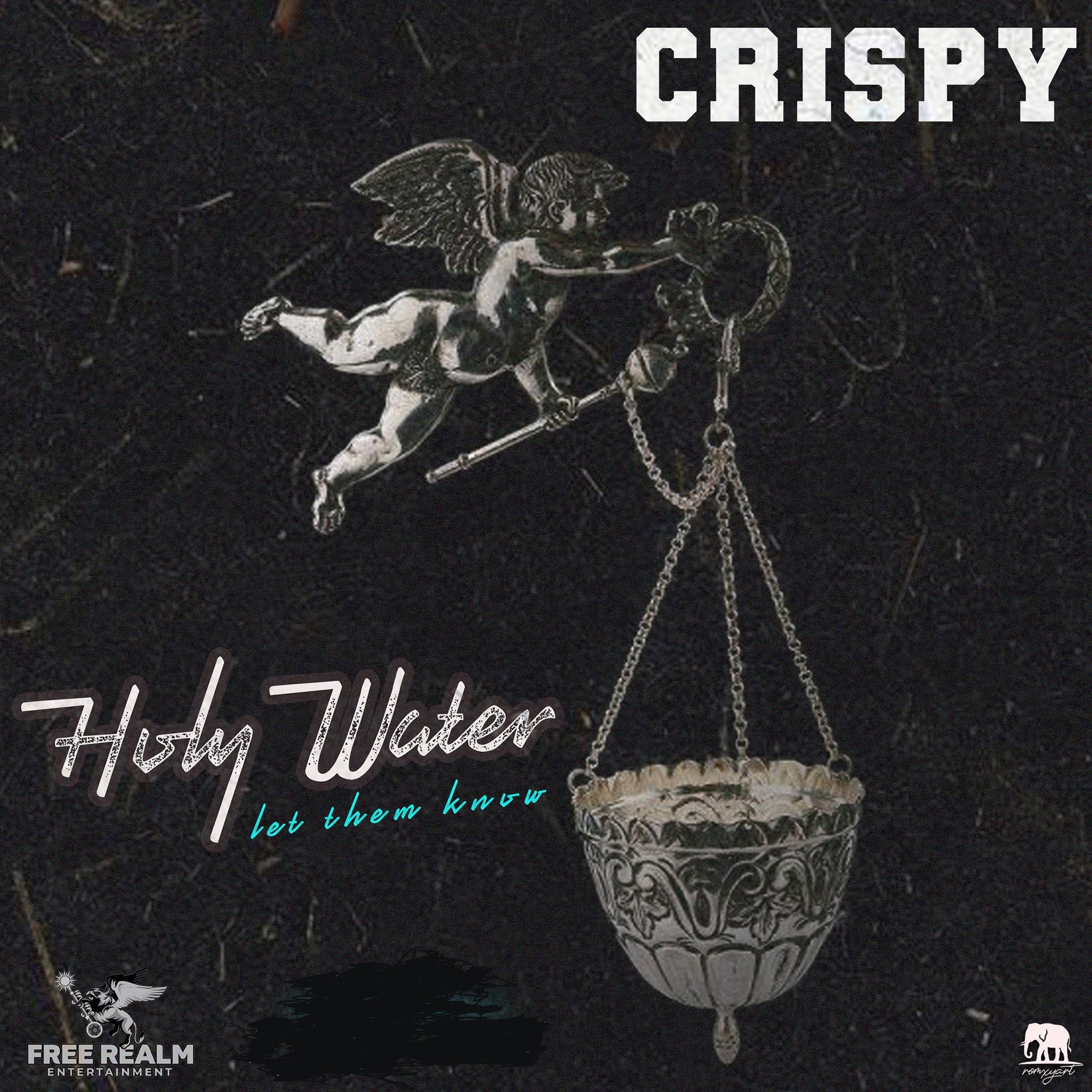 "Holy Water" - Crispy