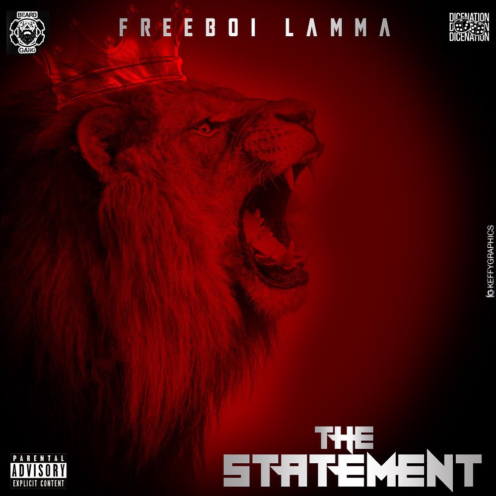 Freeboi Lamma - "The Statement"