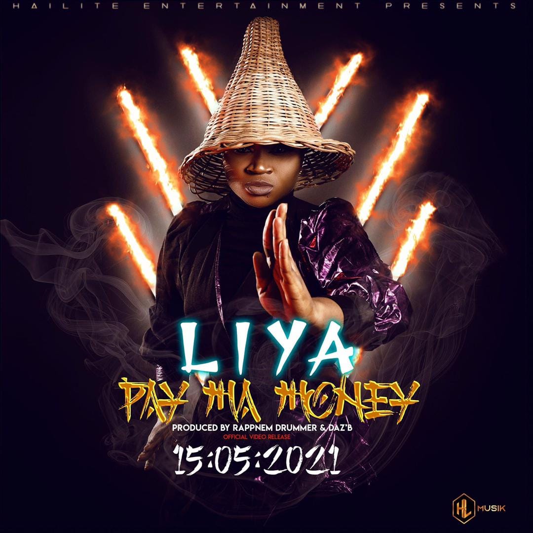 "Pay Ma Money" - Liya