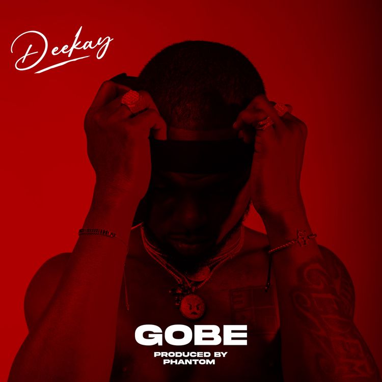 Deekay - "Gobe"